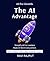 The AI Advantage: A Beginne...