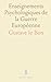 Enseignements Psychologiques de la Guerre Européenne by Bon Gustave Le