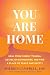 You Are Home by Sherrie Campbell PhD You Are Home by Sherrie Campbell PhD