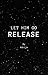 Let Him Go