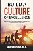 Build a Culture of Excellen...