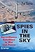 Spies in the Sky: Surveilla...
