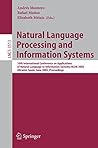 Natural Language Processing and Information Systems: 10th International Conference on Applications of Natural Language to Information Systems, NLDB 2005, ... Notes in Computer Science Book 3513)
