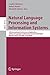 Natural Language Processing and Information Systems: 10th International Conference on Applications of Natural Language to Information Systems, NLDB 2005, ... Notes in Computer Science Book 3513)