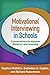 Motivational Interviewing in Schools by Stephen Rollnick