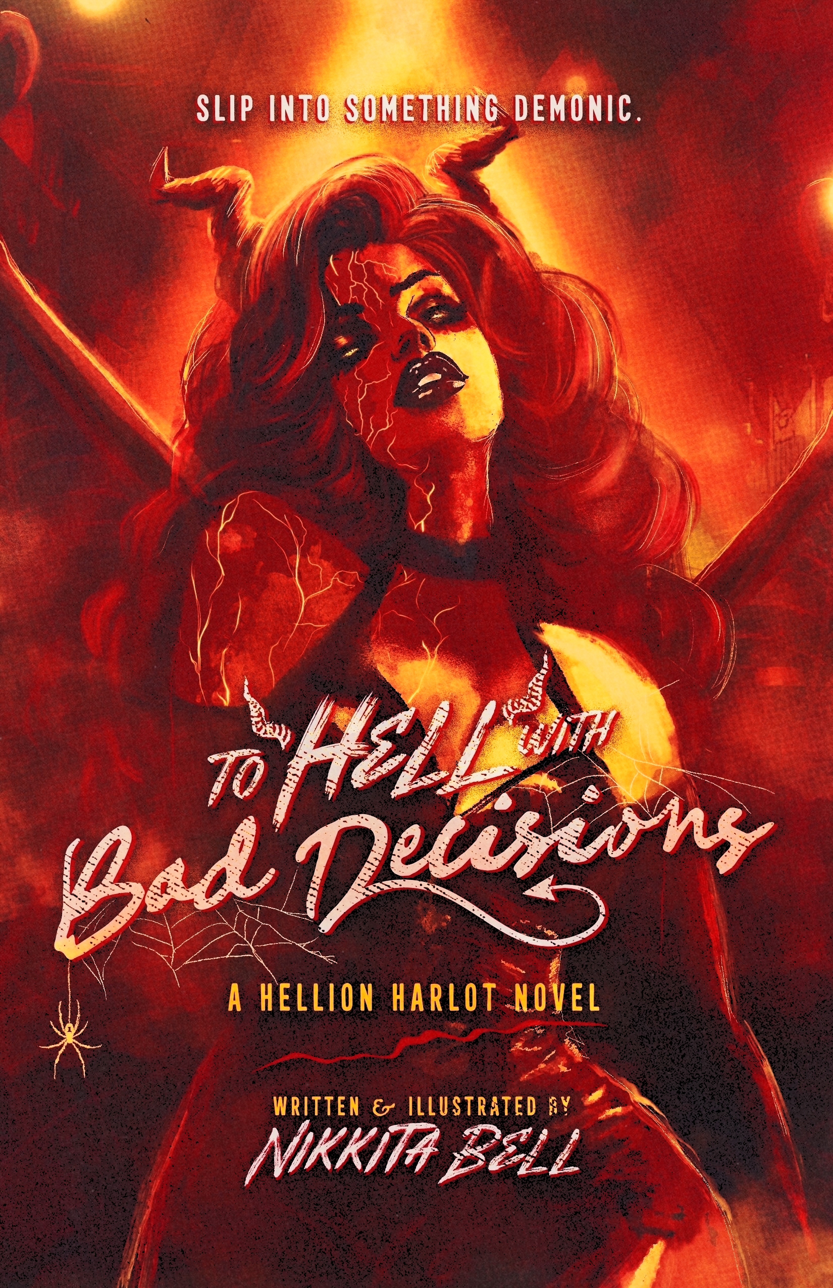 To Hell with Bad Decisions (Hellion Harlots, #2)