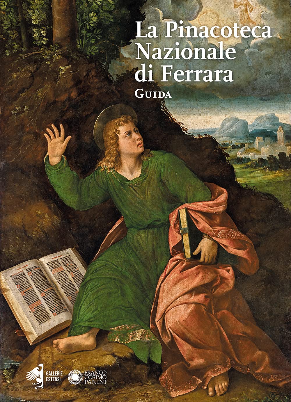 La pinacoteca nazionale di Ferrara: Guida