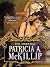 The Essential Patricia A. McKillip