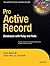 Pro Active Record: Databases with Ruby and Rails