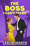 The Boss I Can't ...