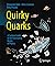 Quirky Quarks: A Cartoon Guide to the Fascinating Realm of Physics