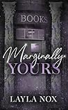 Marginally Yours