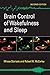 Brain Control of Wakefulness and Sleep