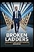 Broken Ladders