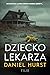 Dziecko lekarza (Żona lekarza, #4)