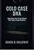 COLD CASE DNA: Unlocking th...