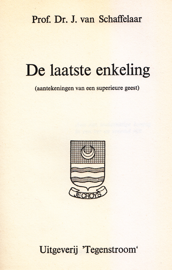 De laatste enkeling (aantekeningen van een superieur geest)