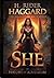 H. Rider Haggard I SHE I Private Edition I the Victorian Ques... by H. Rider Haggard H. Rider Haggard I SHE I Private Edition I the Victorian Ques... by H. Rider Haggard