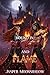 Bound in Blood and Flame: A...