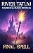 Final Spell (Marked By Magi...
