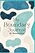 My Boundary Journal