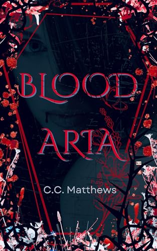 Blood Aria: A Dark Fantasy Erotic Horror (Kindle Edition)
