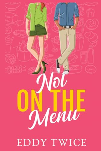 Not On the Menu (Hardcover)