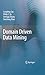 Domain Driven Data Mining