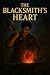 The Blacksmith’s Heart by Arun Rachit