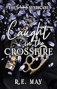 Caught in the Crossfire