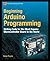 Beginning Arduino Programming
