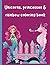 Unicorns, Princesses & Rain...