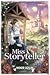 Miss Storyteller by Noor Azlin