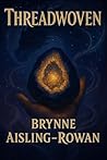 Threadwoven (The Threadcrafted Series Book 1)