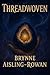 Threadwoven (The Threadcrafted Series Book 1)