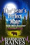 The Bear's Perfect Mate (Bear Creek Forever: Thornberg Vineyard Book 4)