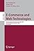E-Commerce and Web Technologies: 7th International Conference, EC-Web 2006, Krakow, Poland, September 5-7, 2006, Proceedings (Lecture Notes in Computer Science Book 4082)