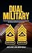 Dual Military by Joe Birkhead