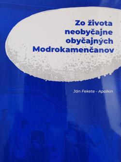 Zo života neobyčajne obyčajných Modrokamenčanov
