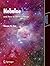 Nebulae and How to Observe Them (Astronomers' Observing Guides)