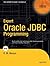 Expert Oracle JDBC Programming