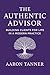 The Authentic Advisor: Buil...