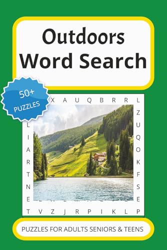 Outdoor Word Search Puzzle Book: Word Searches with Easy to Read Print about the Outdoors, Nature, Hiking and more. 6X9 inches, 110 pages, 50+ puzzles. Gift for travel or vaction. (Paperback)