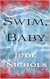 Swim, Baby Swim, Baby