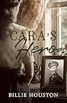 Cara's Hero