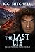 The Last Lie (The Last Safehouse Series Book 2)