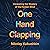 One Hand Clapping: Unraveling the Mystery of the Human Mind