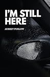 I'm Still Here