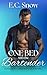 One Bed with the Bartender by E.C. Snow One Bed with the Bartender by E.C. Snow