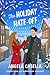 The Holiday Hate-Off by Angela Casella